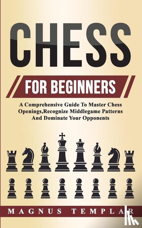 Magnus Templar, Templar - Chess For Beginners