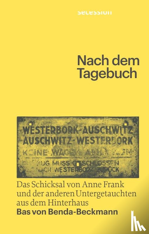 Benda Beckmann, Bas von - Nach dem Tagebuch