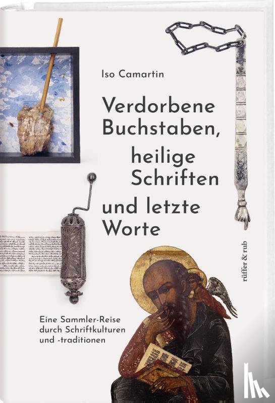 Camartin, Iso - Verdorbene Buchstaben, heilige Schriften und letzte Worte