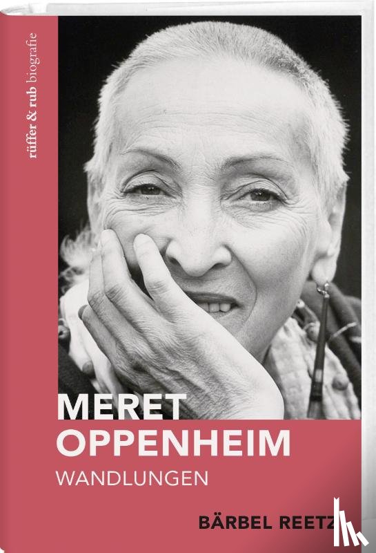 Reetz, Bärbel - Meret Oppenheim