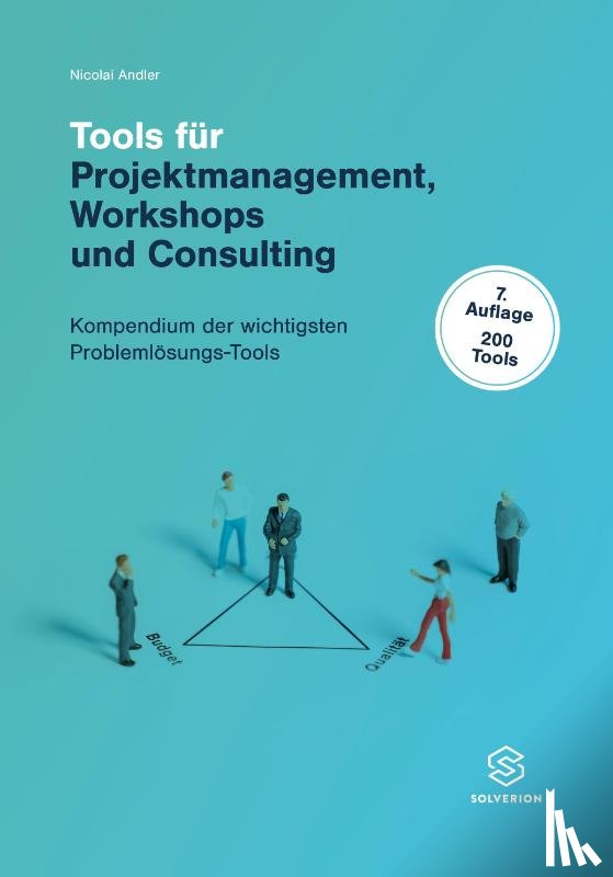 Andler, Nicolai - Tools für Projektmanagement Workshops und Consulting