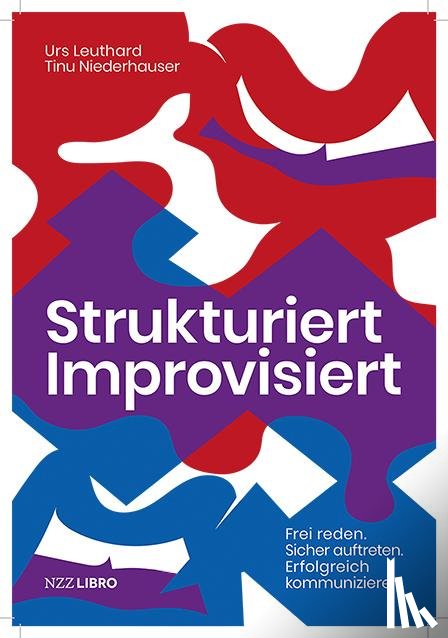 Leuthard, Urs, Niederhauser, Tinu - Strukturiert Improvisiert