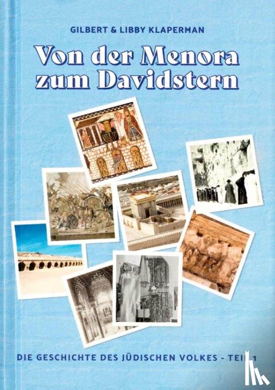 Klaperman, Gilbert, Klaperman, Libby - Von der Menora zum Davidstern