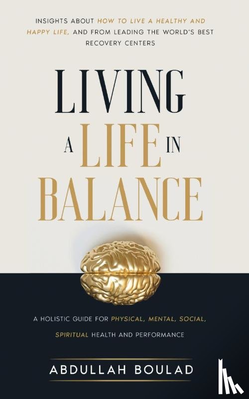 Boulad, Abdullah - Living a Life in Balance