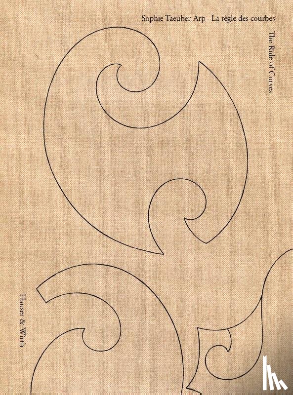  - Sophie Taeuber-Arp: La regle des courbes / The Rule of Curves