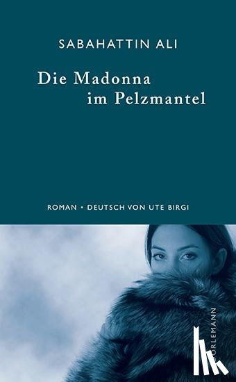 Ali, Sabahattin - Die Madonna im Pelzmantel
