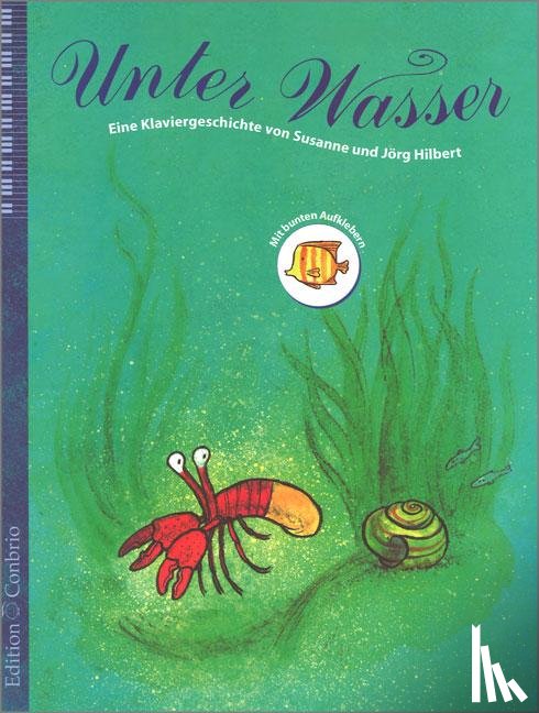 Hilbert, Jörg, Hilbert, Susanne - Unter Wasser