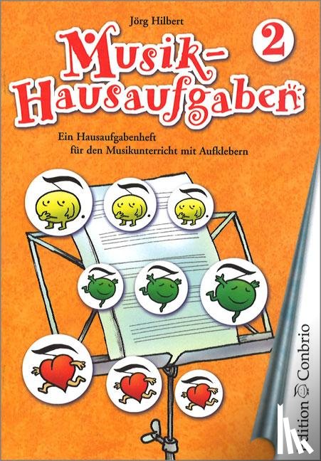 Hilbert, Jörg - Musik-Hausaufgaben, Band 2