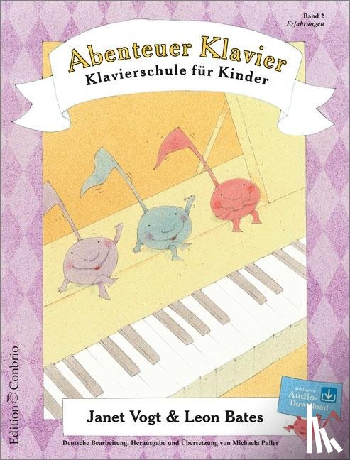 Vogt, Janet, Bates, Leon - Abenteuer Klavier, Erfahrungen (2. Hauptband)