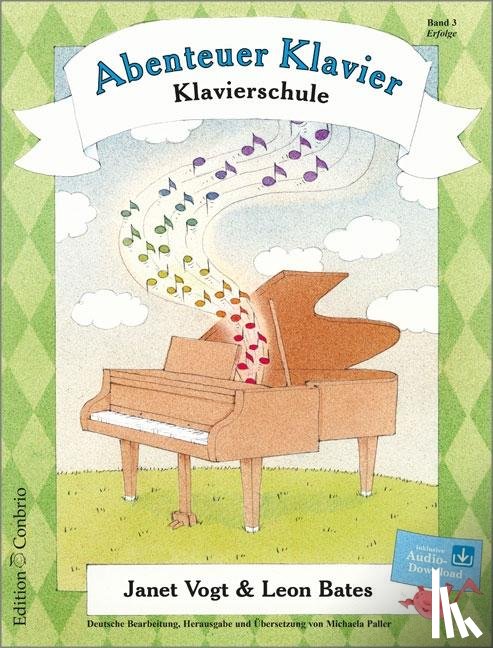 Vogt, Janet, Bates, Leon - Abenteuer Klavier, Erfolge (3. Hauptband)