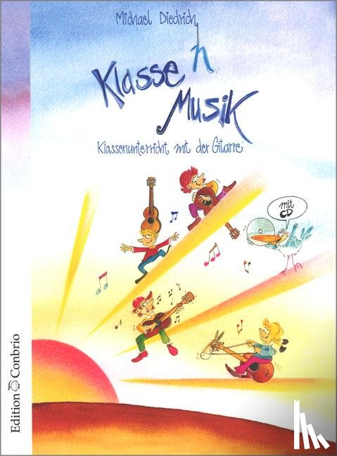 Diedrich, Michael - Klasse(n) Musik - Schülerheft