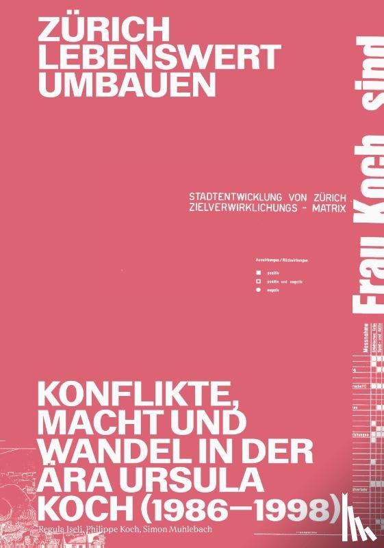 Iseli, Regula, Koch, Philippe, Mühlebach, Simon - Zürich lebenswert umbauen