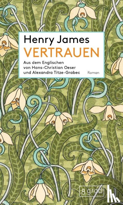 James, Henry - Vertrauen