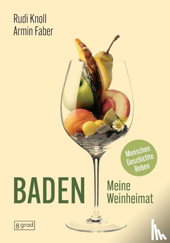Knoll, Rudi - Baden. Meine Weinheimat