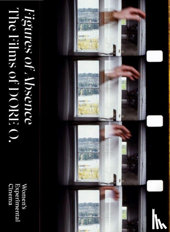 Filmbüro NW - Figures of Absence. The Films of DORE O.