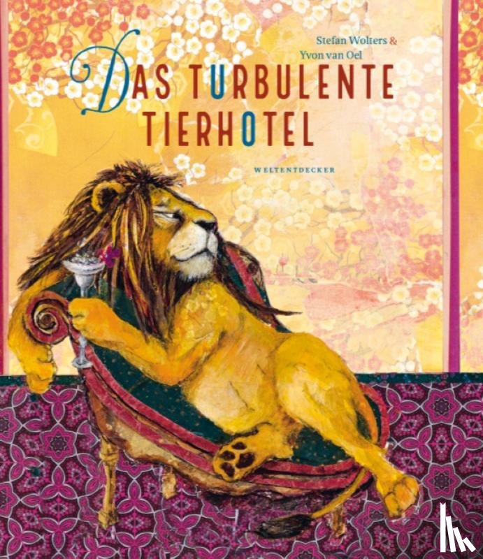 Wolters, Stefan - Das turbulente Tierhotel