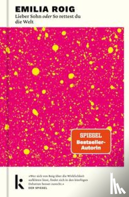 Roig, Emilia - Lieber Sohn oder So rettest du die Welt