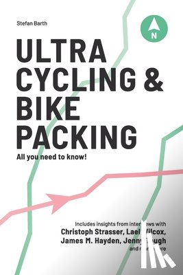 Barth, Stefan - Ultra Cycling & Bikepacking