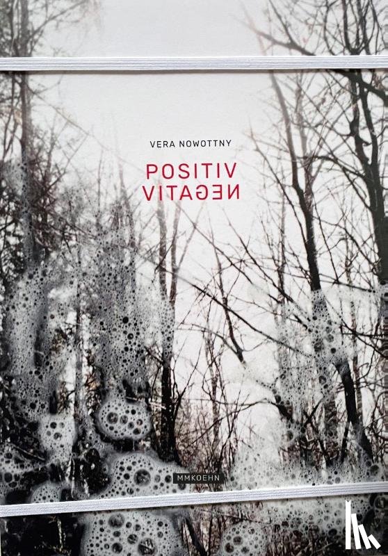 Nowottny, Vera, Sternberg, Caroline - Vera Nowottny: Positiv-Negativ