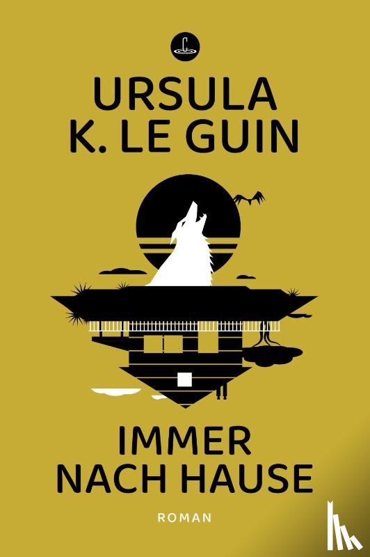 Le Guin, Ursula K. - Immer nach Hause