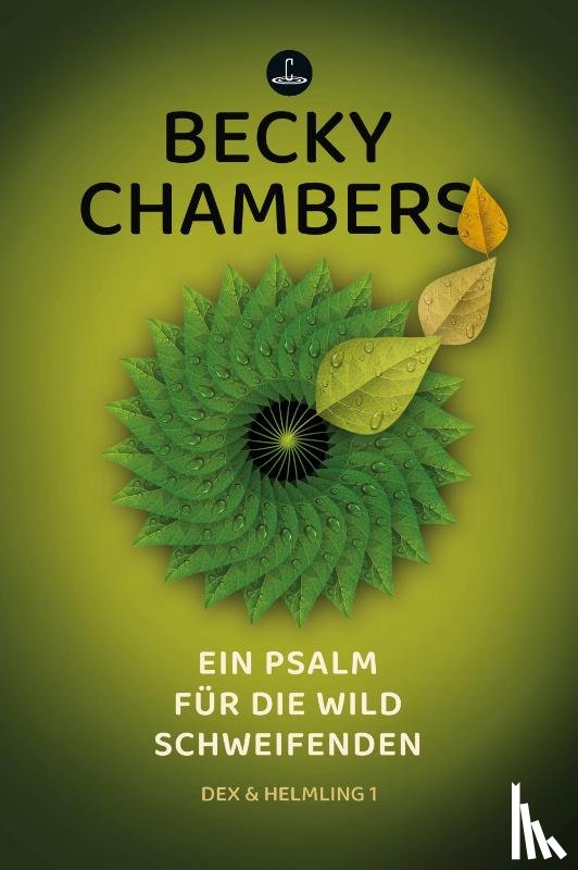Chambers, Becky - Ein Psalm für die wild Schweifenden