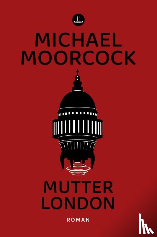 Moorcock, Michael - Mutter London