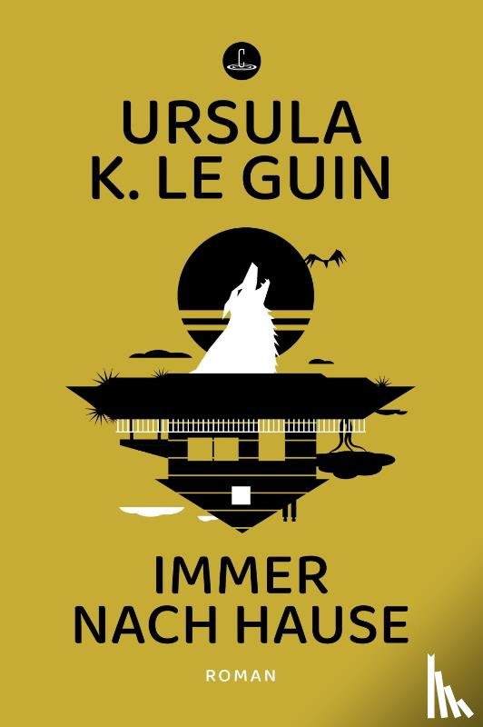 Le Guin, Ursula K. - Immer nach Hause