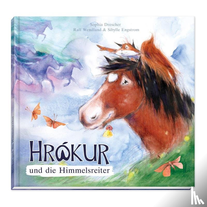 Ralf, Wendland, Engstrom, Sibylle - Hrókur und die Himmelsreiter