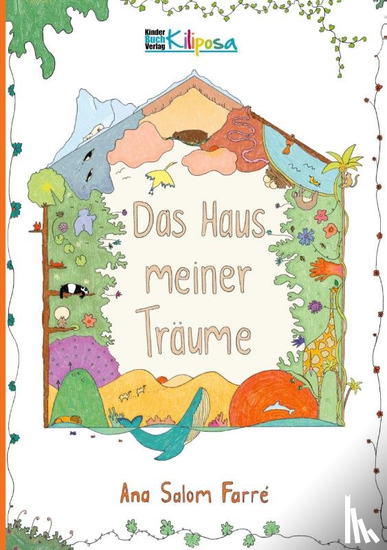 Farré, Ana Salom - Das Haus meiner Träume