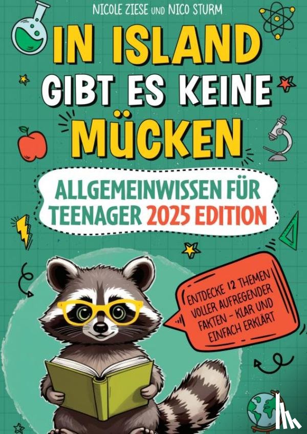 Kramer, Simon - In Island gibt es keine Mücken – Allgemeinwissen für Teenager 2025 Edition
