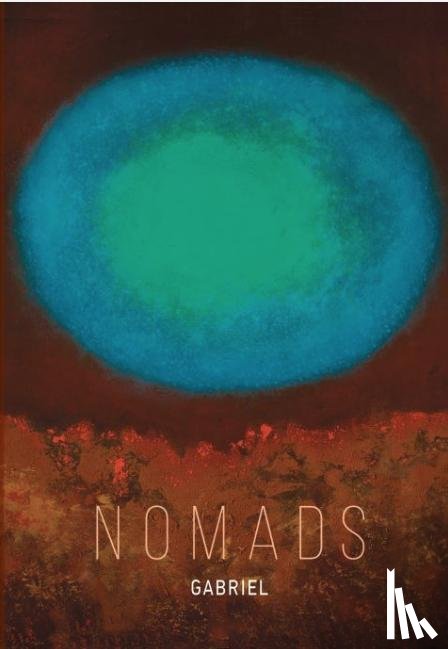  - Nomads. Gabriel