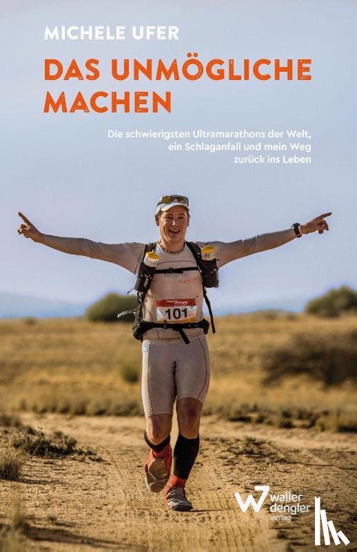 Ufer, Michele - Das Unmögliche machen