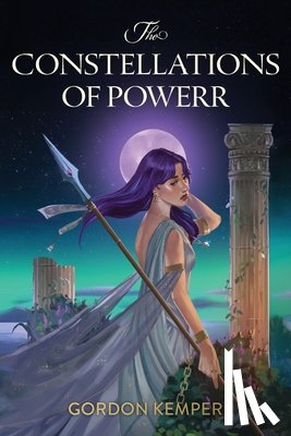Kemper, Gordon - The Constellations of Power