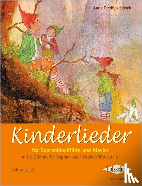 Terzibaschitsch, Anne - Kinderlieder für Sopranblockflöte und Klavier