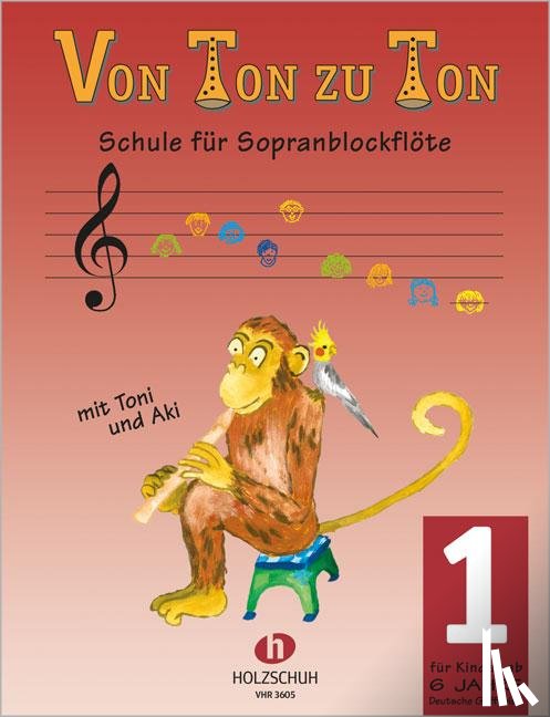 Zahner, Eva-Maria - Von Ton zu Ton 1 (deutsche Griffweise)