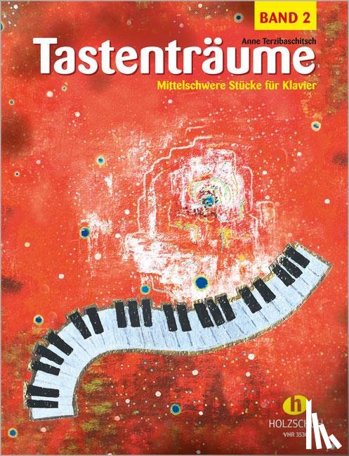 Terzibaschitsch, Anne - Tastenträume, Band 2 (mittelschwer)