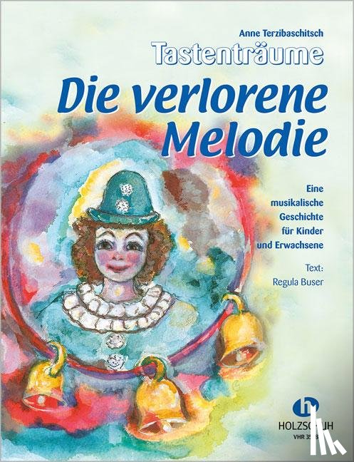 Terzibaschitsch, Anne - Die verlorene Melodie