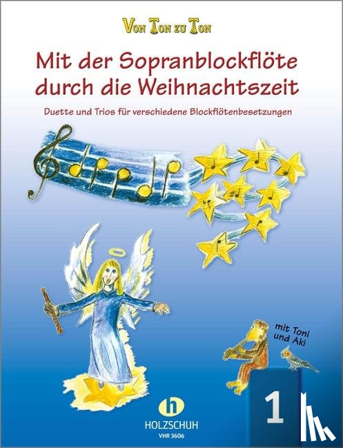 Zahner, Eva-Maria - Mit der Sopranblockflöte durch die Weihnachtszeit 1
