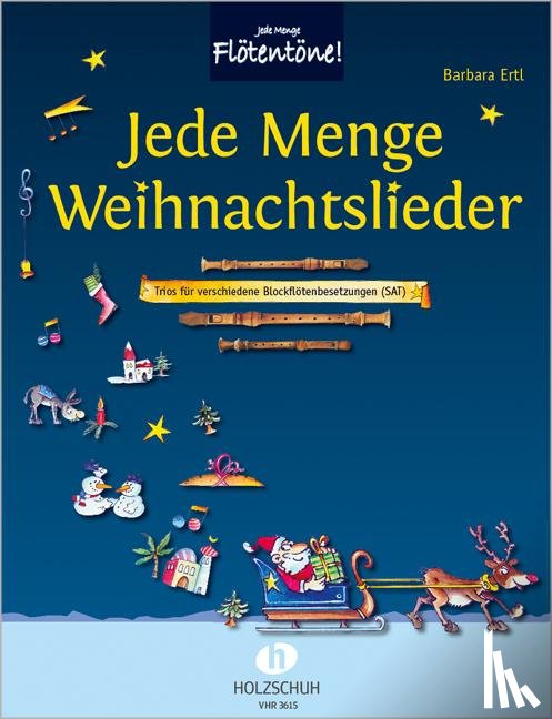 Ertl, Barbara - Jede Menge Weihnachtslieder