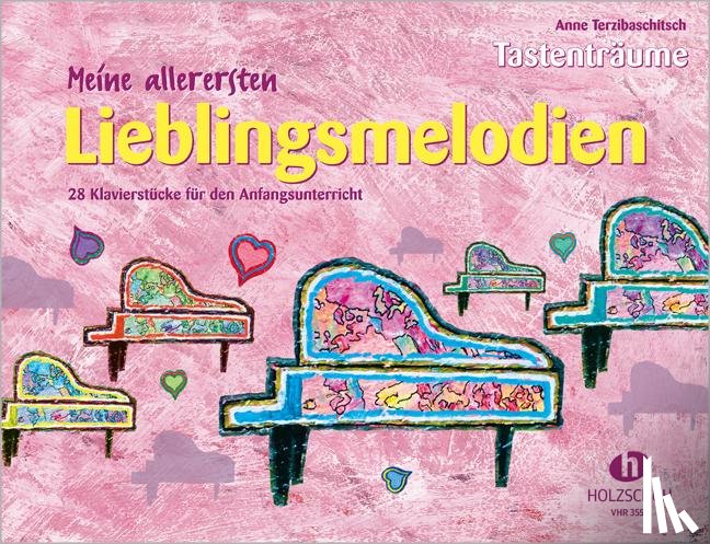 Terzibaschitsch, Anne - Meine allerersten Lieblingsmelodien