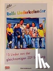 Zuckowski, Rolf - Rolfs Liederkalender