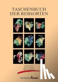 Lott, Heinz, Pfaff, Franz, Prior, Bernd - Taschenbuch der Rebsorten
