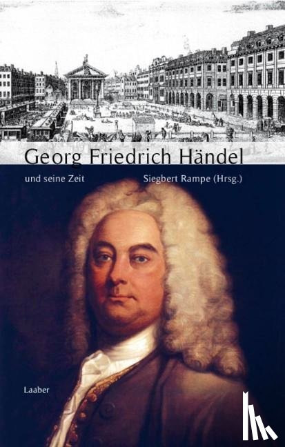 - Georg Friedrich Händel und seine Zeit