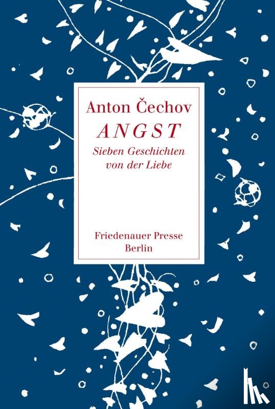 Tschechow, Anton - Angst