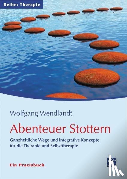 Wendlandt, Wolfgang - Abenteuer Stottern