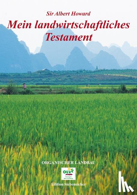 Howard, Albert - Mein landwirtschaftliches Testament