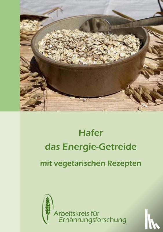 Kühne, Petra - Hafer - das Energie-Getreide