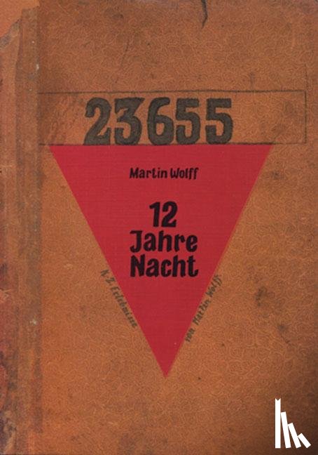 Wolff, Martin - 12 Jahre Nacht