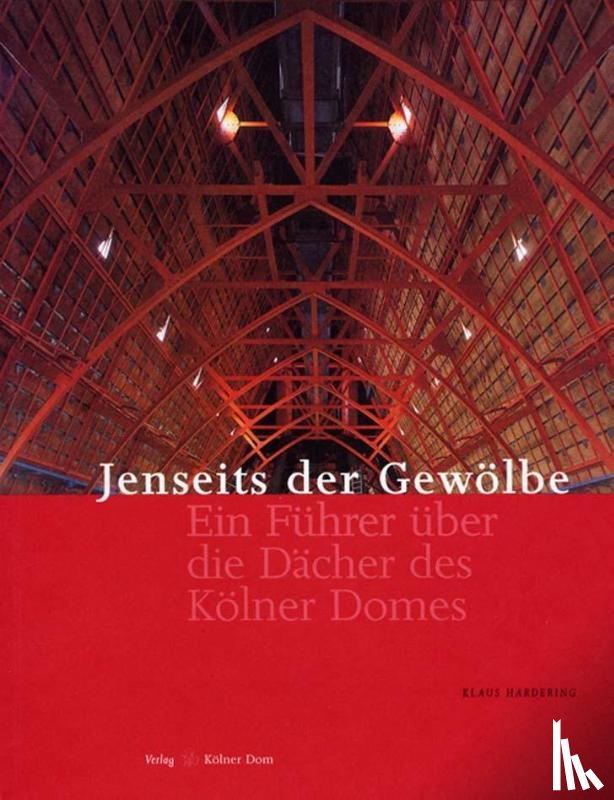 Hardering, Klaus - Jenseits der Gewölbe