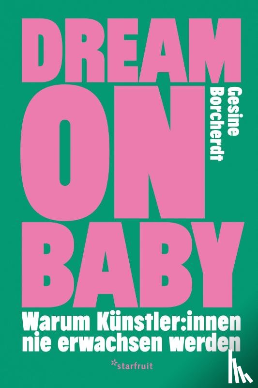 Borcherdt, Gesine - Dream on Baby